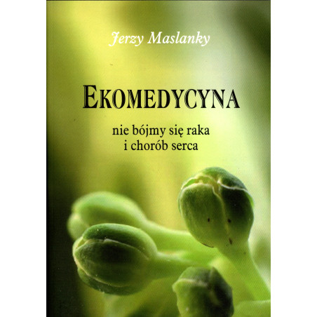 Ekomedycyna _Jerzy Maslanky