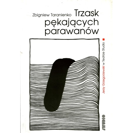 Trzask Pękających Parawanów Zbigniew Taranienko