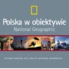 Polska w obiektywie National Geographic