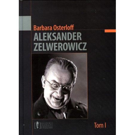 Aleksander Zelwerowicz_Barbara Osterloff  1 tom