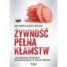 Żywność pełna kłamstw