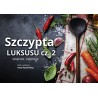 Szczypta luksusu, Kulinarne Inspiracje