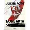 Tajne akta S- Jurgen Roth