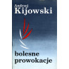 BolesneProwokacje_Andrzej Kijowski