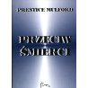 Przeciw Śmierci_Prentice Mulford