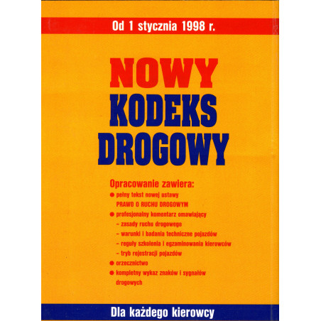 Nowy Kodeks Drogowy z komentarzem