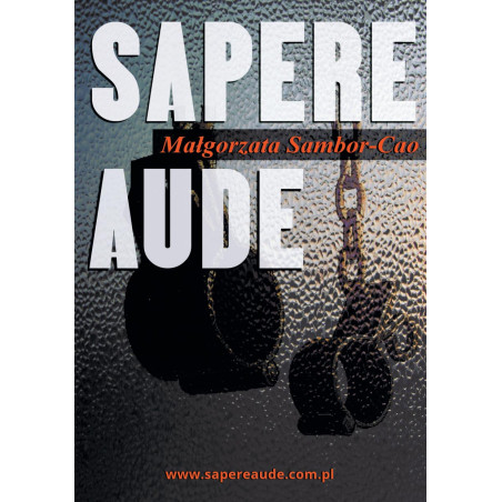 “Sapere Aude”  cz 1 i 2 ( 2 tomy )